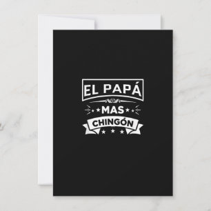 Invitación El Papa Más Chingon Camiseta Divertida para Padres