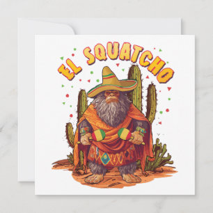Invitación El Squatcho Bigfoot con Maraca, Sombrero y Ponc