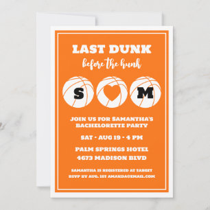 Invitación El Último Dunk Antes De La Bachelorette De Balonce