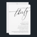 Invitación ELEGANT Caligrafía mínima 30 fiesta negro<br><div class="desc">por kat massard / WWW.SIMPLYSWEETPAPERIE.COM Me encanta el diseño,  pero me gustaría ver algunos cambios - otro esquema de color,  producto,  agregar una foto o adaptado para una ocasión diferente - no hay preocupaciones simplemente contácteme,  kat@simplysweetPAPERIE.com ¡estoy encantado de ayudar!</div>