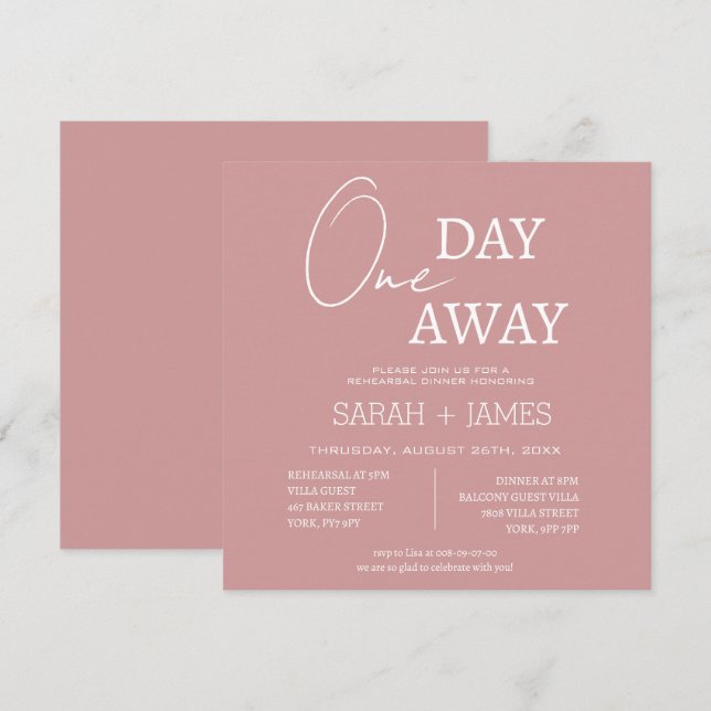 Invitación Elegant Dusty Pink One Day Away Rehearsal Dinner   (Anverso / Reverso)