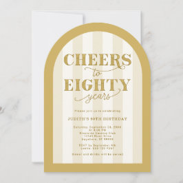 Invitación Elegant Gold Striped Cheers to 80 Years Birthday