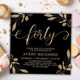 Invitación Elegante 40 Script Oro Negro 40 cumpleaños