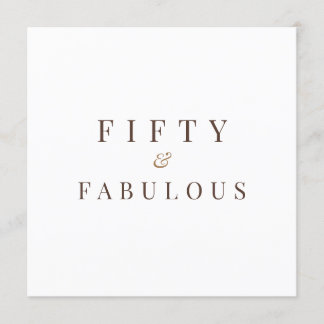 Invitación Elegante 50 y fabuloso cumpleaños 50