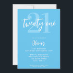 Invitación Elegante azul moderno cumpleaños 21<br><div class="desc">Una invitación moderna de 21 años con una tipografía caligráfica elegante y un diseño minimalista de color azul y blanco.</div>
