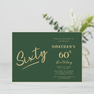 Invitación Elegante Cumpleaños 60 Verde Dorado Letra de Pince