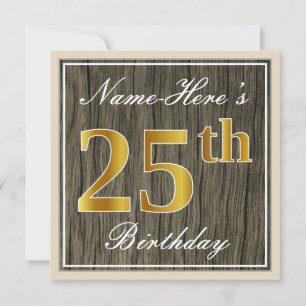 Invitación Elegante, Faux Wood, Faux Gold 25th Birthday + Nom