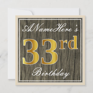 Invitación Elegante, Faux Wood, Faux Gold 33rd Birthday + Nam