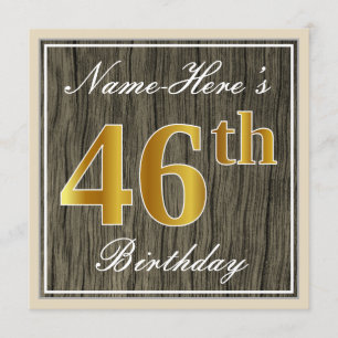 Invitación Elegante, Faux Wood, Faux Gold 46th Birthday + Nam