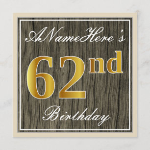 Invitación Elegante, Faux Wood, Faux Gold 62nd Birthday + Nom