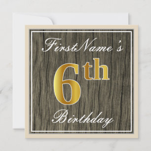 Invitación Elegante, Faux Wood, Faux Gold 6Cumpleaños + Nombr