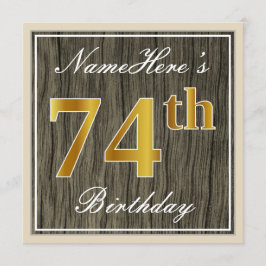 Invitación Elegante, Faux Wood, Faux Gold 74th Birthday + Nom