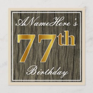 Invitación Elegante, Faux Wood, Faux Gold 77th Birthday + Nom