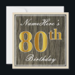 Invitación Elegante, Faux Wood, Faux Gold 80th Birthday   Nam<br><div class="desc">Este sencillo y elegante diseño de invitación a la fiesta de cumpleaños incluye un mensaje personalizado como "NameHere's 80th Birthday" (con el "80th" con un aspecto de color falso/imitación dorado) dentro de un rústico área de apariencia de madera de imitación con un sencillo contorno fronterizo. El nombre se encuentra en...</div>
