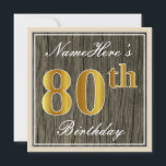 Invitación Elegante, Faux Wood, Faux Gold 80th Birthday   Nam<br><div class="desc">Este sencillo y elegante diseño de invitación a la fiesta de cumpleaños incluye un mensaje personalizado como "NameHere's 80th Birthday" (con el "80th" con un aspecto de color falso/imitación dorado) dentro de un rústico área de apariencia de madera de imitación con un sencillo contorno fronterizo. El nombre se encuentra en...</div>