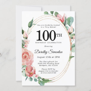 Invitación Elegante fiesta de cumpleaños 100 de Floral Rosa