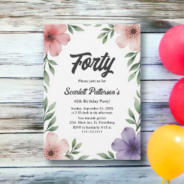 Invitación Elegante Floral de acuarela rústica 40 cumpleaños