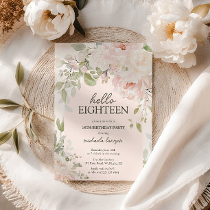 Invitación Elegante floral rosa 'Hola Dieciocho' Cumpleaños 1