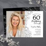 Invitación Elegante foto de Floral Blanca Negra 60 cumpleaños<br><div class="desc">Invitación a la fiesta de cumpleaños número 60 con flores blancas negras con tu foto en la parte delantera de la tarjeta. Diseño moderno minimalista con dibujos botánicos de contorno acentos, Relieve metalizado de oro falso y tipo de letra de escritura tipográfica. Sencilla carta de invitación a la moda, perfecta...</div>