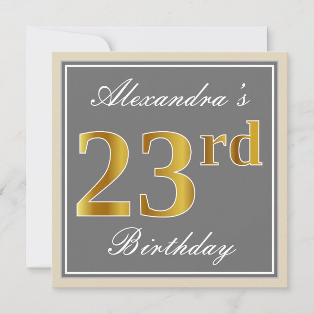 Invitación Elegante, Gris, Dorado Falso Cumpleaños 23 + Nombr (Anverso)