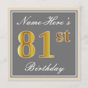 Invitación Elegante, Gris, Faux Gold 81st Birthday + Nombre
