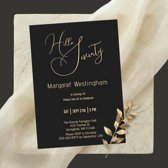 Invitación Elegante guión dorado "Hola setenta" 70 cumpleaños (Subido por el creador)