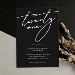 Invitación Elegante guión moderno negro Fiesta de cumpleaños<br><div class="desc">Moderna invitación minimalista de cumpleaños 21 con diseño sencillo con elegante tipografía escrita a mano.</div>