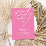 Invitación Elegante guión moderno rosa 21 cumpleaños Fiesta<br><div class="desc">Moderna invitación minimalista de cumpleaños 21 con diseño sencillo con elegante tipografía escrita a mano.</div>