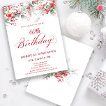 Invitación Elegante invierno Berry Botánico 40 cumpleaños<br><div class="desc">Invite a sus huéspedes a una fiesta especial de cumpleaños de invierno con este elegante diseño floral de arándano rojo y verde salado. Las bayas rojas profundas están enclavadas en hojas y ramas. El texto rojo se suma al ánimo festivo. Este elemento forma parte de la colección Winter Berry. Contiene...</div>