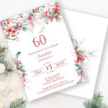 Invitación Elegante invierno Berry Botánico 60 cumpleaños<br><div class="desc">Invite a sus huéspedes a una fiesta especial de invierno o cumpleaños de Navidades con este elegante diseño floral de arándanos rojos y hojas de sabio verde. Las bayas rojas profundas están enclavadas en hojas y ramas. El texto rojo se suma al ánimo festivo. Este elemento forma parte de la...</div>