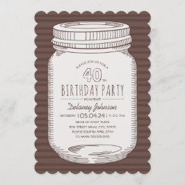 Invitación Elegante Mason Jar Rustic 40 Fiesta de cumpleaños