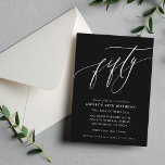 Invitación ELEGANTE moda caligráfica 50 cumpleaños blanco neg<br><div class="desc">por kat massard / WWW.SIMPLYSWEETPAPERIE.COM Me encanta el diseño,  pero me gustaría ver algunos cambios - otro esquema de color,  producto,  agregar una foto o adaptado para una ocasión diferente - no hay preocupaciones simplemente contácteme,  kat@simplysweetPAPERIE.com ¡estoy encantado de ayudar!</div>