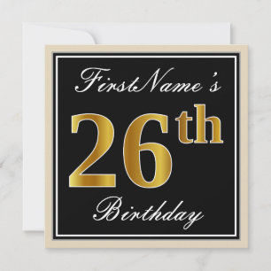 Invitación Elegante, Negro, Falso Dorado Cumpleaños 26 + Nomb