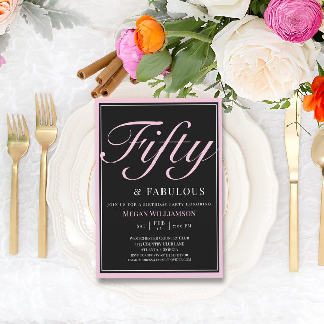 Invitación Elegante negro y rosa 50 y fabuloso cumpleaños en (Subido por el creador)