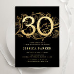 Invitación Elegante Oro Negro 30 cumpleaños<br><div class="desc">Elegante invitación de fiesta de cumpleaños 30 color negro dorado. Diseño femenino moderno de personalizable con acentos botánicos rosas y oro falso purpurina. Sencilla tarjeta de invitación floral perfecta para una elegante celebración de cumpleaños femenina. Personaliza con tus propios detalles. Invitaciones Zazzle impresas o una plantilla imprimible digital de descarga...</div>