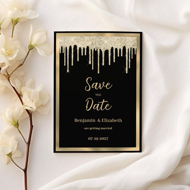 Invitación Elegante purpurina de oro negro gotea Save the Dat (Elegant black gold glitter drips Save the Date)