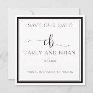 Invitación Elegante Save the Date en Blanco y Negro