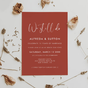 Invitación Elegante y moderna terracota Todavía tenemos renov