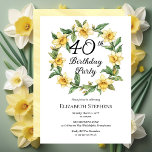Invitación Elegante Yellow Daffodils Floral 40 cumpleaños<br><div class="desc">Elegante diseño floral de daffodils amarillos "40th Birthday Fiesta" con un marco floral de flores de corona de daffodils.</div>