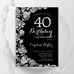 Invitación Elegantes Rosas de Plata Negra Fiesta de cumpleaño<br><div class="desc">Invitación a la fiesta de cumpleaños 40 con flores de plata negra. Diseño elegante con rosas, Relieve metalizado falso plateado y tipo de letra de guión de tipografía. La carta de invitación a la moda es perfecta para una elegante celebración de cumpleaños femenina. Se puede personalizar a cualquier edad. Invitaciones...</div>