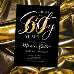 Invitación Elegantes vítores a sesenta | 60 Aniversario del O<br><div class="desc">Celebra con estilo nuestro Elegante Cheers to Sixty diseño! Perfecto para una fiesta de cumpleaños número 60 o celebración de un hito. El esquema de color oro negro y los acentos purpurinas le dan un toque de elegancia, mientras que la escritura caligráfica le da un aire femenino real. Haga que...</div>