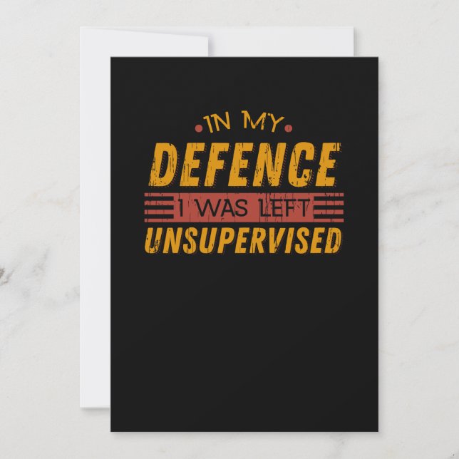 Invitación En Mi Defensa, Me Dejaron Sin Supervisión (Anverso)