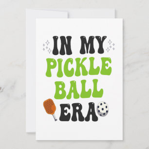 Invitación En Mi Era de PickleBall Regalo Divertido y Groovy 