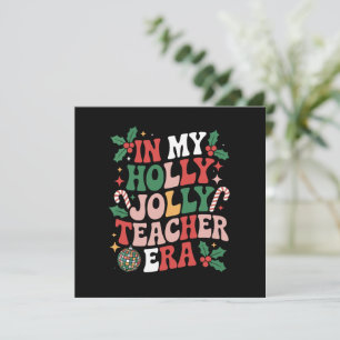 Invitación En mi era de profesora alegre de Navidad Holly