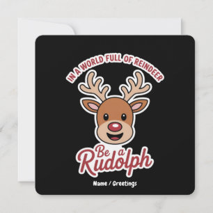 Invitación En Un Mundo Lleno De Reno Sé Un Rudolph Divertido