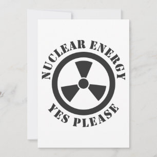 Invitación Energía nuclear, por favor, energía nuclear