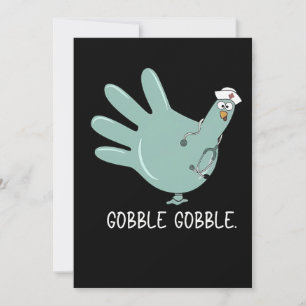 Invitación ER Enfermera Turquia Gobble Squad ER Enfermera Acc