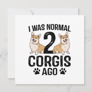 Invitación Era normal hace 2 Corgis Perro