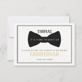 Invitación Es hora de vestirse Groomsman Card - Black Tie I