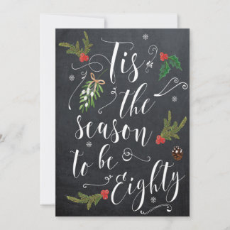 Invitación Es la temporada para cumplir 80 años en navidad y